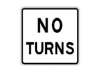No turns allowed